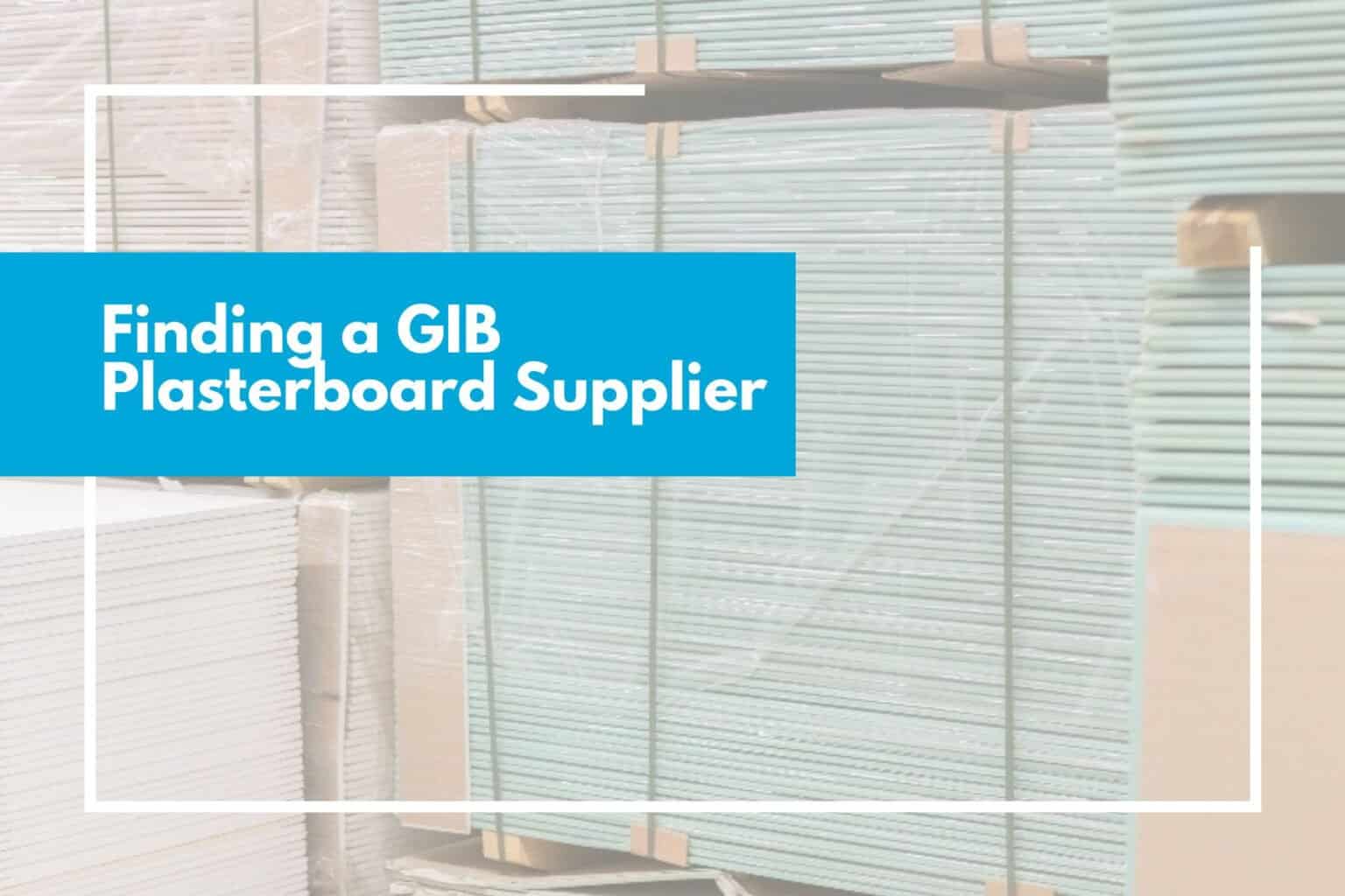 Finding A GIB Supplier In Auckland | A5 Interior Linings