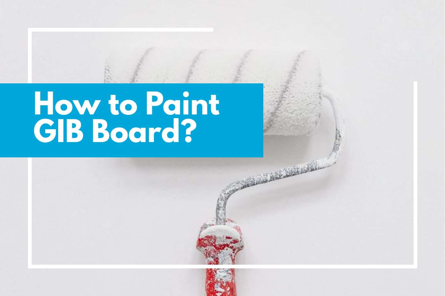 how to paint gib board